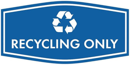 Fancy Recycling Only Sign (Blue) - Medium
