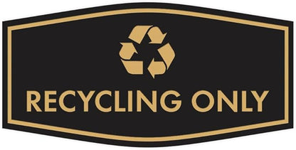 Fancy Recycling Only Sign (Black/Gold) - Small