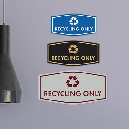 Fancy Recycling Only Sign (Blue) - Small
