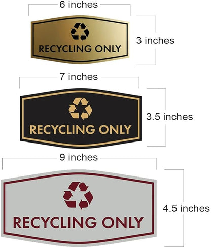 Fancy Recycling Only Sign (Black) - Large
